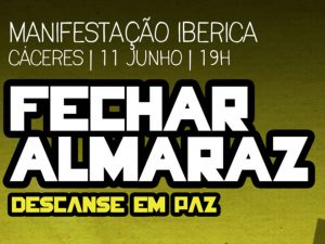 FECHAR ALMARAZ – 11 Junho, Cáceres