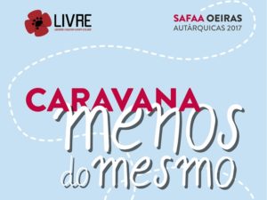 Caravana Menos do Mesmo – 23 e 24 setembro – freguesias de Oeiras