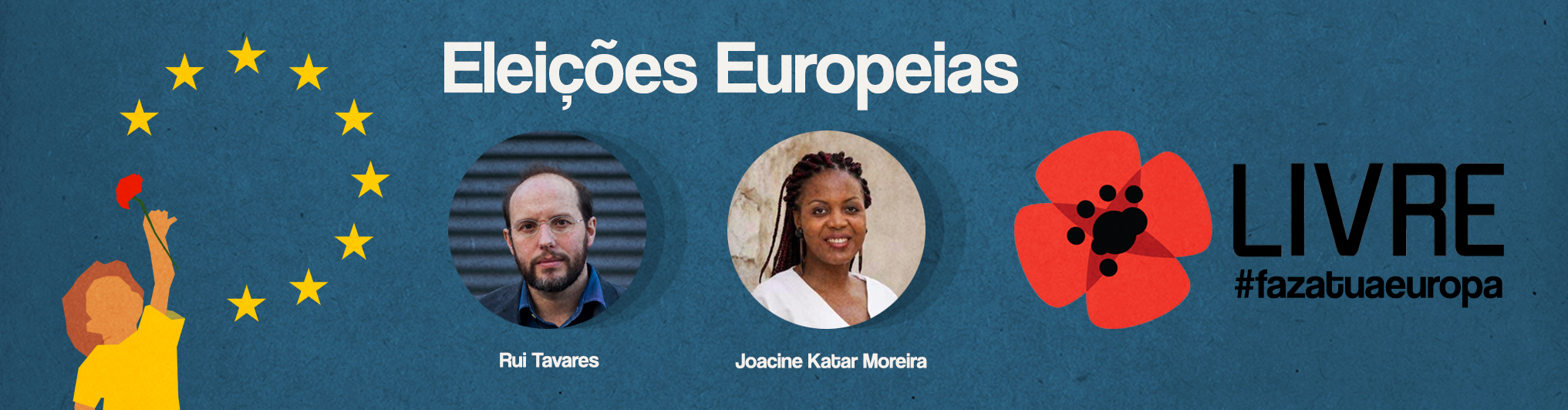 Material de Campanha - Europeias 2019 - LIVRE