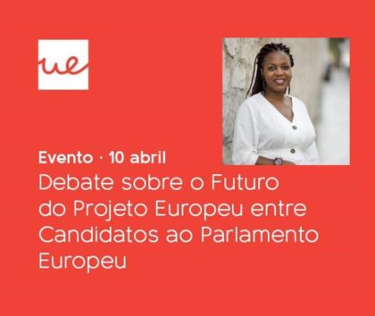 10 abril: Debate O Futuro do Projeto Europeu, Univ. Europeia, Lisboa