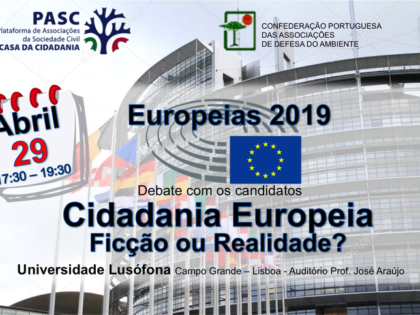 29 abril: Debate Cidadania Europeia – Ficção ou Realidade?, Lisboa