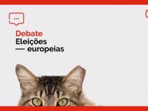 6 maio: Debate Eleições Europeias – Políticas de bem-estar animal, Lisboa