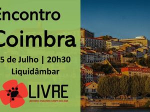 5 julho: Encontro de Membros e Apoiantes, Coimbra