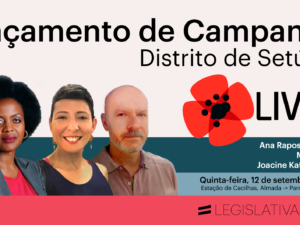 12 setembro – Almada: Lançamento da Campanha do círculo de Setúbal