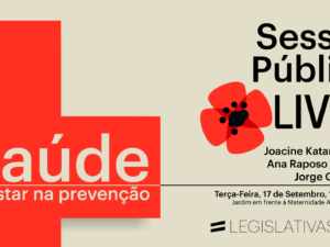 17 setembro – Lisboa: Saúde – Apostar na prevenção