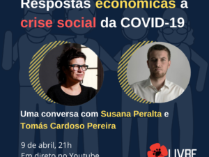 9 abril – Respostas económicas à crise social da Covid-19