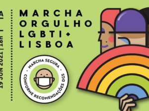 19 junho – Cancelada! 22ª Marcha do Orgulho LGBTI+ de Lisboa
