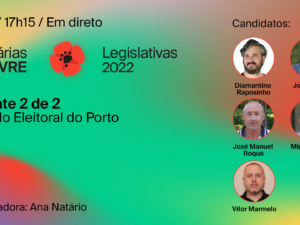 20 novembro – Debate Primárias do LIVRE: Porto (2 de 2)