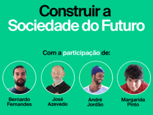 22 janeiro – Açores: Direto sobre Construir a Sociedade do Futuro