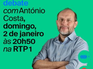 Primeiro debate para as legislativas 2022: Rui Tavares debate com António Costa
