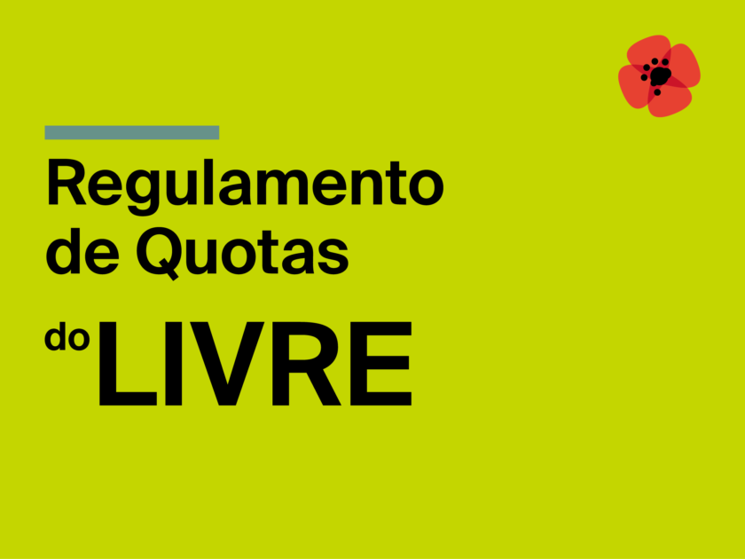 Regulamento de Quotas do LIVRE