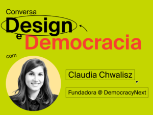 5 junho – Conversa “Design e Democracia”