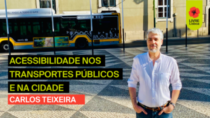 Lisboa: Melhor acessibilidade nos transportes públicos e na cidade
