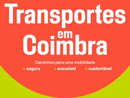 13 de julho – Caminhos para a Mobilidade em Coimbra
