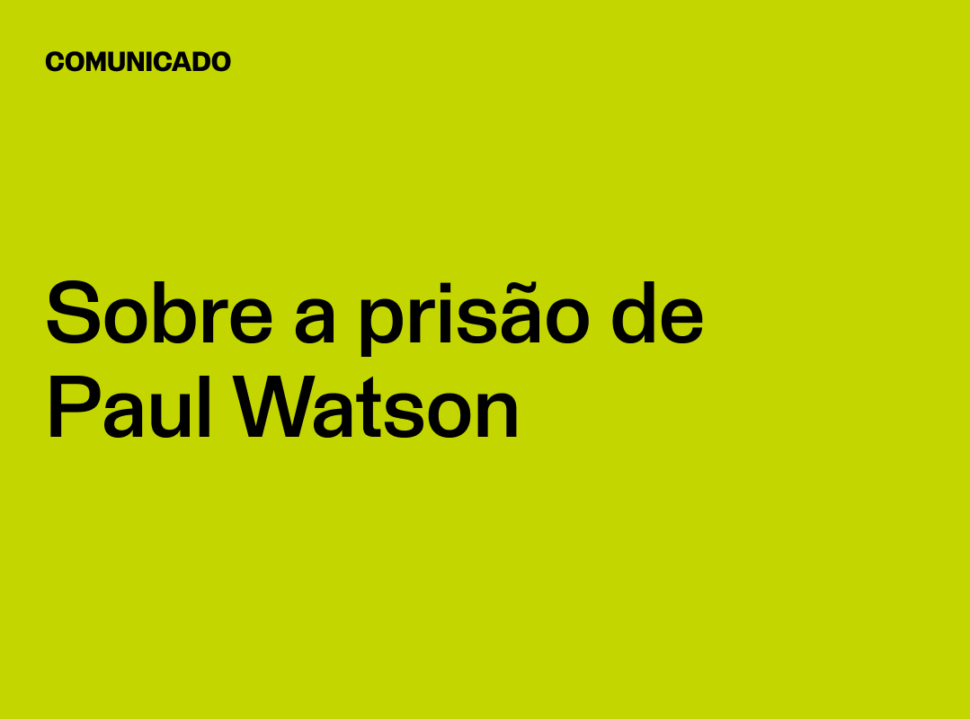 sobre a prisão de Paul Watson