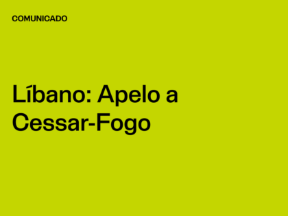 Líbano: Apelo a Cessar-Fogo