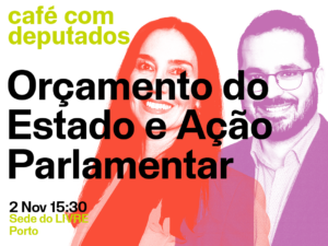 2 novembro – Café com deputados no Porto