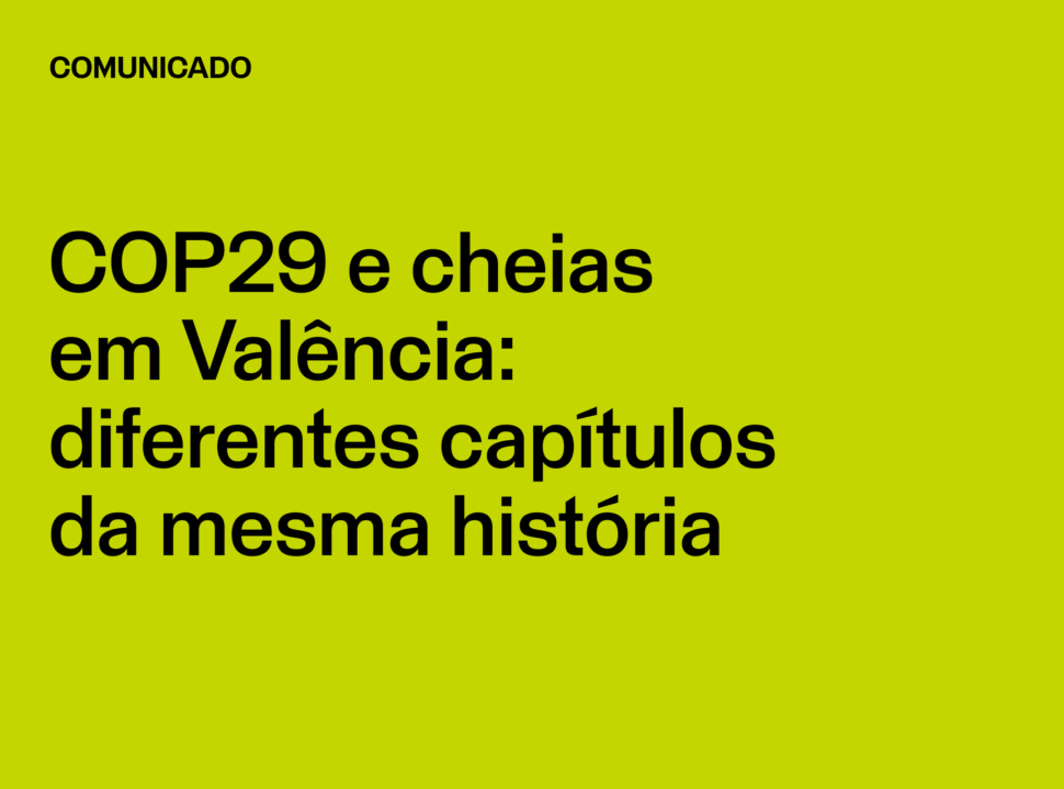 Comunicado Partido LIVRE: COP29 e cheias em Valência: diferentes capítulos da mesma história