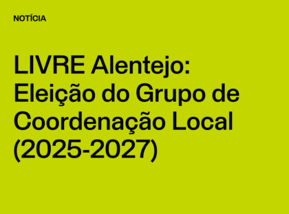 Núcleo Alentejo: Eleição do Grupo de Coordenação Local (2025-2027)