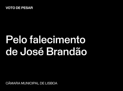 Lisboa: Voto de Pesar pelo falecimento de José Brandão