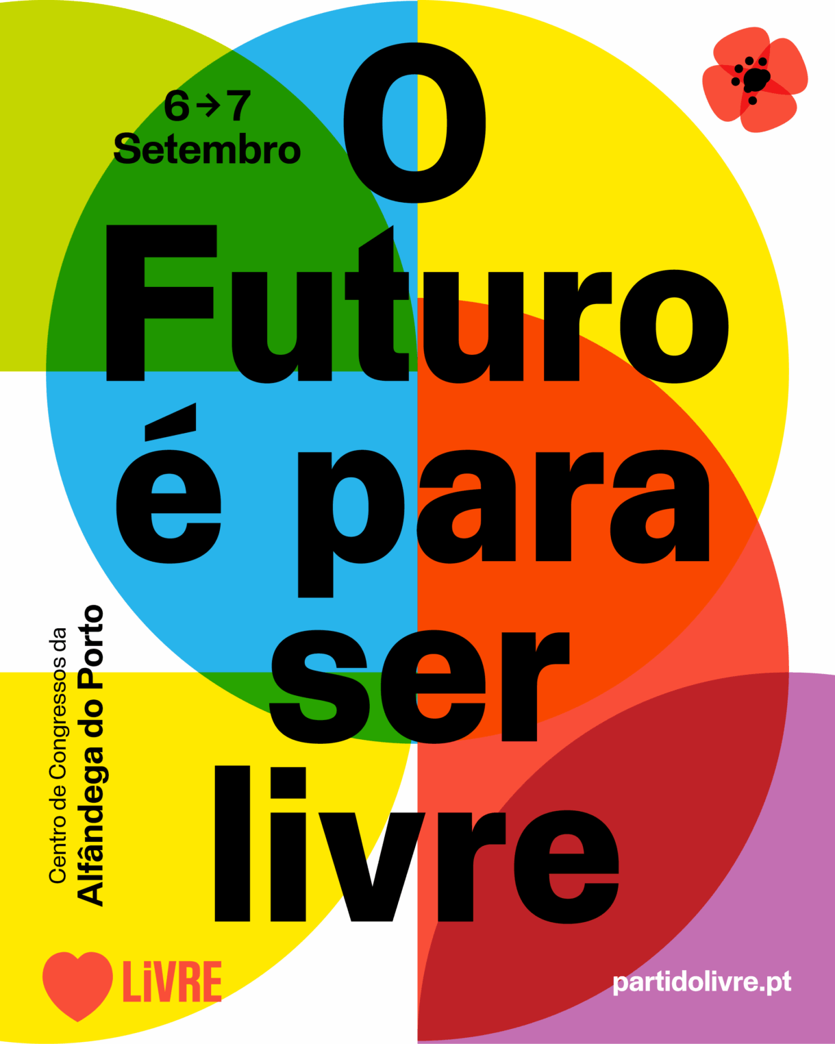 O Futuro é para ser livre 16.º Congresso do LIVRE
