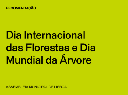 Lisboa: Dia Internacional das Florestas e Dia Mundial da Árvore