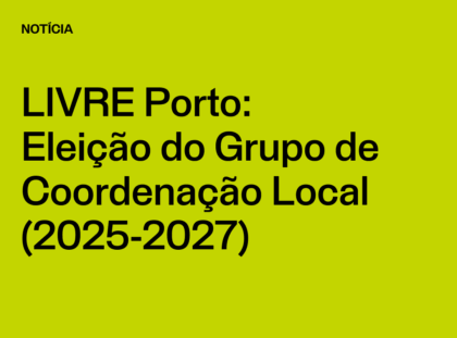 Núcleo Porto: Eleição do Grupo de Coordenação Local (2025-2027)
