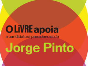 LIVRE apoia a candidatura presidencial de Jorge Pinto