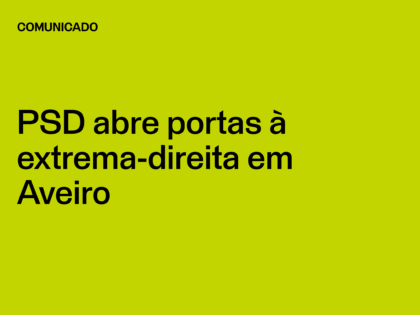 PSD abre portas à extrema-direita em Aveiro