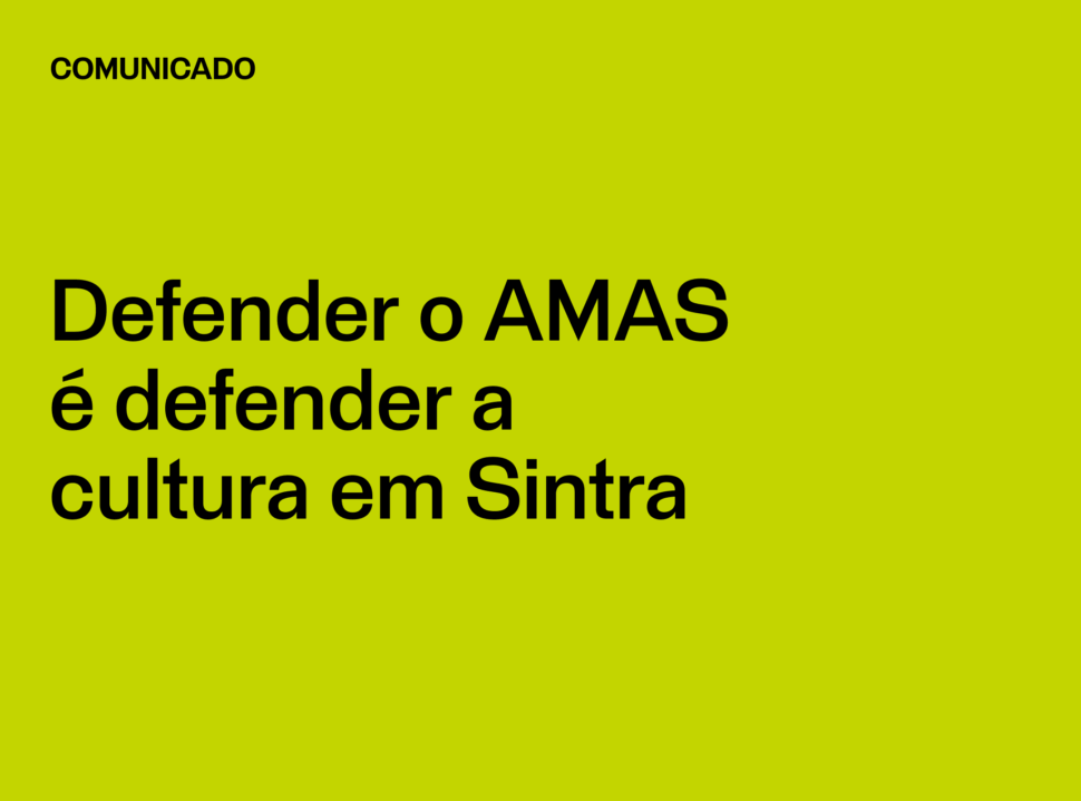 Comunicado: Defender o AMAS é defender a cultura em Sintra